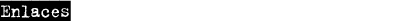 Enlaces