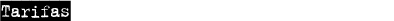 Tarifas